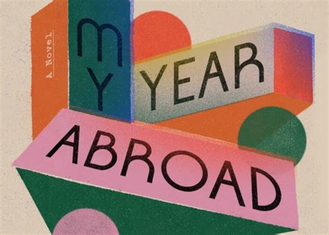  「My Year Abroad」：韓国現代小説の色彩豊かなキャンバス！